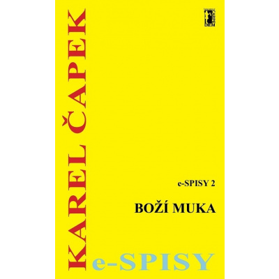 Boží muka - Karel Čapek