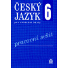 Český jazyk 6 pro základní školy Pracovní sešit - Eva Hošnová, Ivana Bozděchová