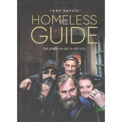 BizBooks Homeless Guide: Jak přežít na ulici a užít si to