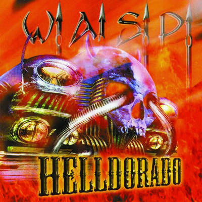 W.A.S.P. - Helldorado (LP)
