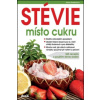 Stévie místo cukru