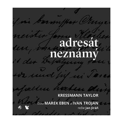 CD Kressmann Taylor: Adresát Neznámý