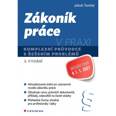 Zákoník práce v praxi - Jakub Tomšej