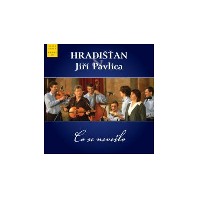 Hradišťan a Jiří Pavlica - Co se nevešlo (bonus CD) - MP3
