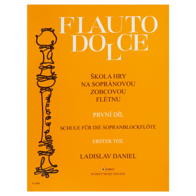 Škola hry na sopránovou zobcovou flétnu I. Flauto dolce - Ladislav Daniel 1. díl + prodloužená záruka 3 roky