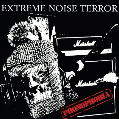 Extreme Noise Terror - Phonophobia (12")