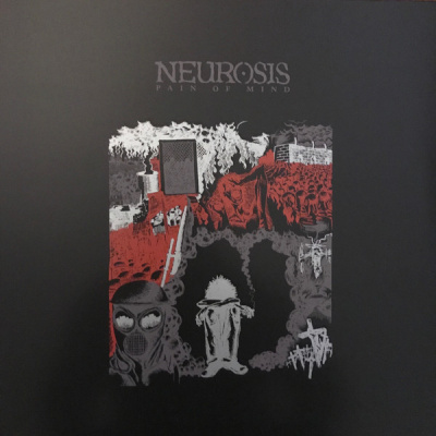 Neurosis - Pain Of Mind (LP)