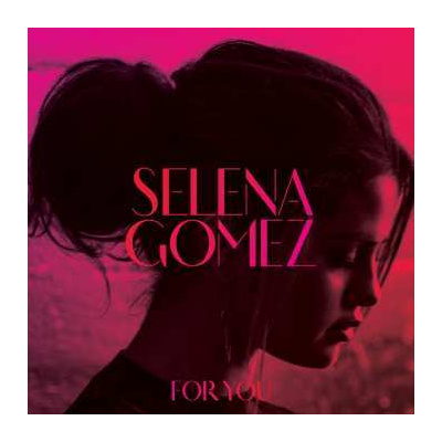 CD Selena Gomez: For You