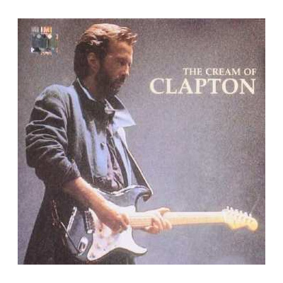 CD Eric Clapton: The Cream Of Clapton