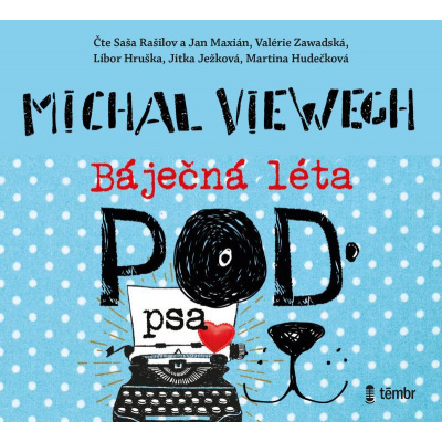 BÁJEČNÁ LÉTA POD PSA CD (AUDIOKNIHOVNA) - Viewegh Michal