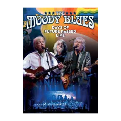 DVD The Moody Blues: Days Of Future Passed Live