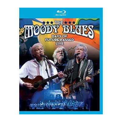 Blu-ray The Moody Blues: Days Of Future Passed Live