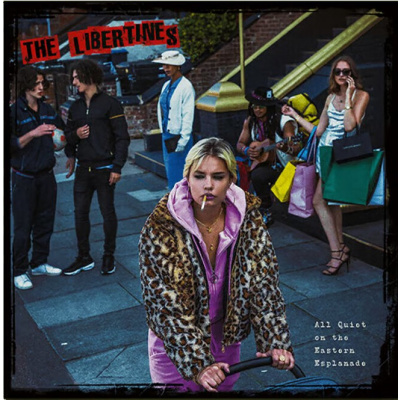 The Libertines - All Quiet On The Eastern Esplanade (Limited Edition) (LP)