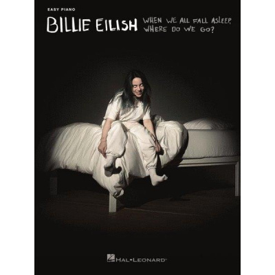 Billie Eilish: When We All Fall Asleep, Where Do We Go? (noty na snadný klavír)