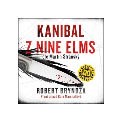 Kanibal z Nine Elms - První případ Kate Marshallové - Robert Bryndza