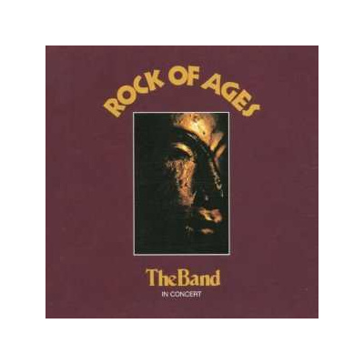 2CD The Band: Rock Of Ages (The Band In Concert)