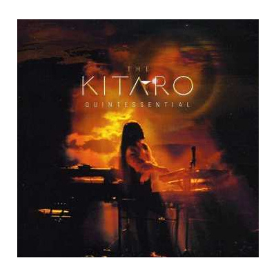 CD/DVD Kitaro: The Kitaro Quintessential