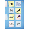 All the Bright Places - Jennifer Niven, Jennifer Nivenová