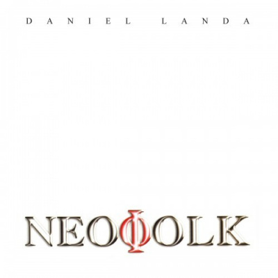 Landa Daniel: Neofolk (Reedice 2019) - LP