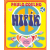 Coelho Paulo: Hipík CD (čte Martin Pechlát) (ve svém zatím nejvíce autobiografickém románu se Paulo Coelho vrací do svého mládí - nezkrácená verze v MP3, celková délka 7 hodin 15 minut (vydání Argo 20