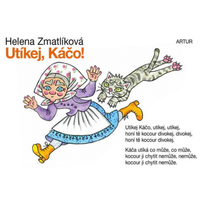 Zmatlíková Helena: Utíkej, Káčo!