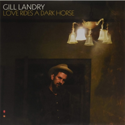 GILL LANDRY - Love Rides A Dark Horse (Red & Black Swirl Vinyl) (LP)