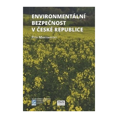 Kniha Enviromentální bezpečnost v České republice