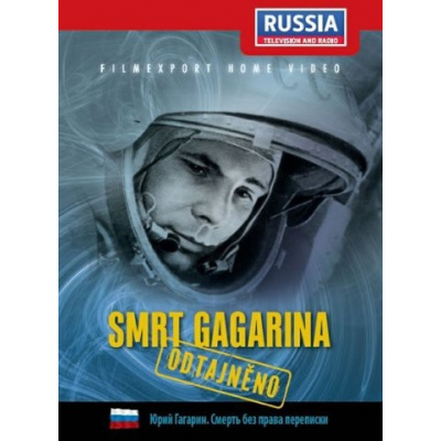 Smrt Gagarina: Odtajněno (The Death of Yuriy Gagarin. Unrevealed Pages.) DVD