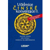 Učebnice čínské konverzace II - učebnice + cvičení a slovníček - David Uher; T. Slaměníková; Jin Xueli