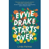 Evvie Drake Starts Over : The emotional, uplifting, romantic bestseller - Linda Holmes