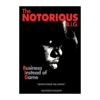 DVD The Notorious B.i.g.: Business Instead Of Game