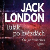 Tulák po hvězdách - Jack London - mp3 - čte Jan Vondráček