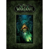 World of WarCraft: Kronika - svazek 2 – Chris Metzen, Matt Burns, Robert Brooks