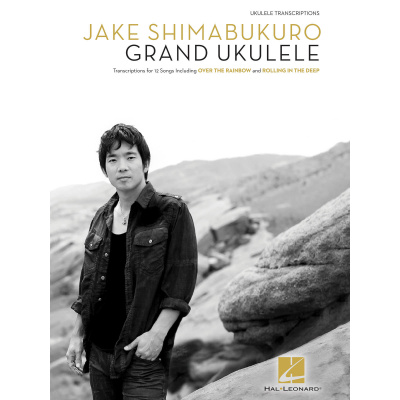 Jake Shimabukuro - Grand Ukulele - noty pro ukulele 978052