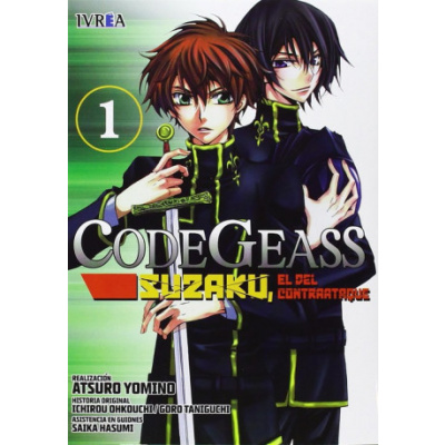 Code Geass: Lelouch of the Rebellion, Vol. 1 by Ichirou Ohkouchi