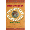 Jaroslav Dušek - Tvarytmy - Pavlína Brzáková; Jaroslav Dušek