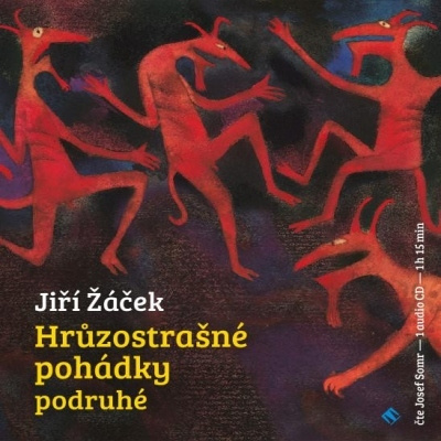 Hrůzostrašné pohádky podruhé (Jiří Žáček) CD