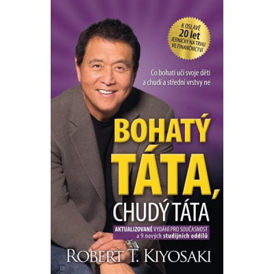 Bohatý táta, chudý táta - Kiyosaki Robert T.