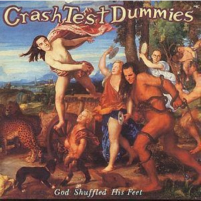 Sony BMG Crash Test Dummies - God Shuffled His Feet (Music CD)