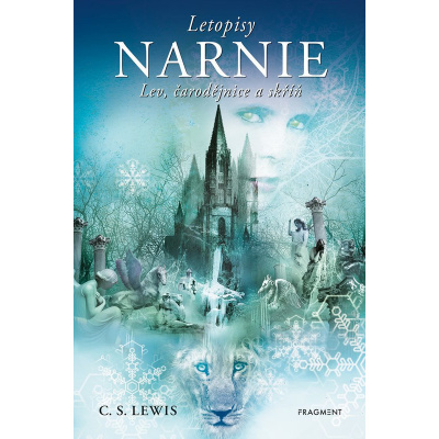 Letopisy Narnie 2: Lev, čarodějnice a skříň – Clive Staples Lewis