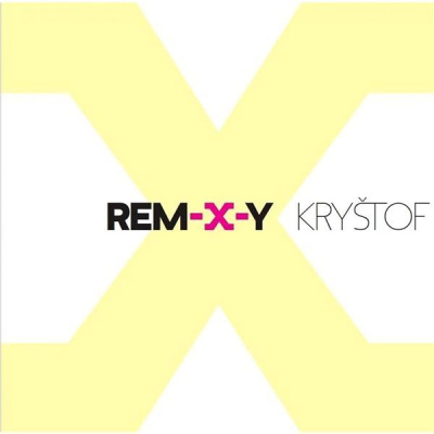 Kryštof: Rem-X-Y (2x CD) - CD