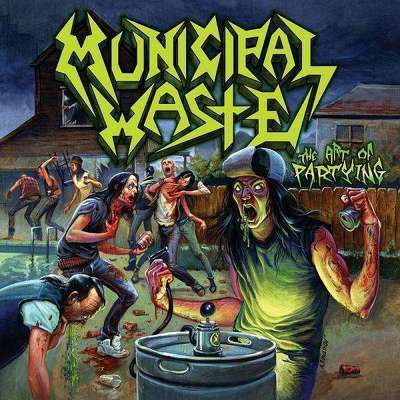 MUNICIPAL WASTE - The Art Of Partying Lt LP