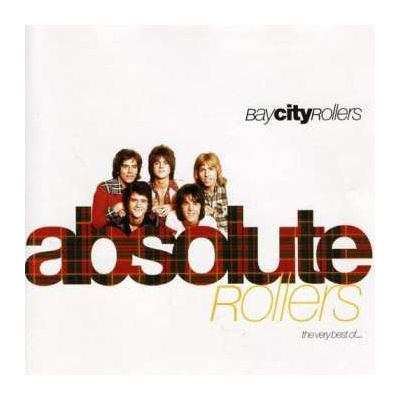 CD Bay City Rollers: Absolute Rollers (The Very Best Of...)