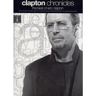 Clapton Chronicles: The Best Of Eric Clapton (tabulatury, noty, akordy, kytara)