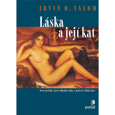 Láska a její kat - Irvin D. Yalom - e-kniha