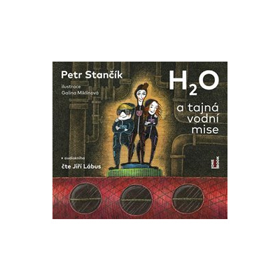 H2O a tajná vodní mise, CD - Petr Stančík