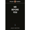 Penguin Readers Level 4: Me Before You - Jojo Moyes