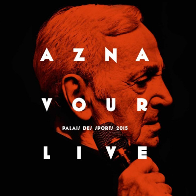 Charles Aznavour : Live: Palais Des Sports 2015 CD