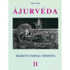 Ájurvéda - Tradiční indická medicína, II. - Doval Zora C.