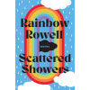 Scattered Showers - nine beautiful short stories (Rowell Rainbow)(Pevná vazba)